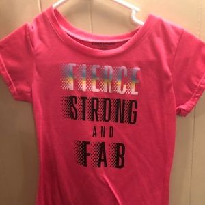 fierce strong and fab tee